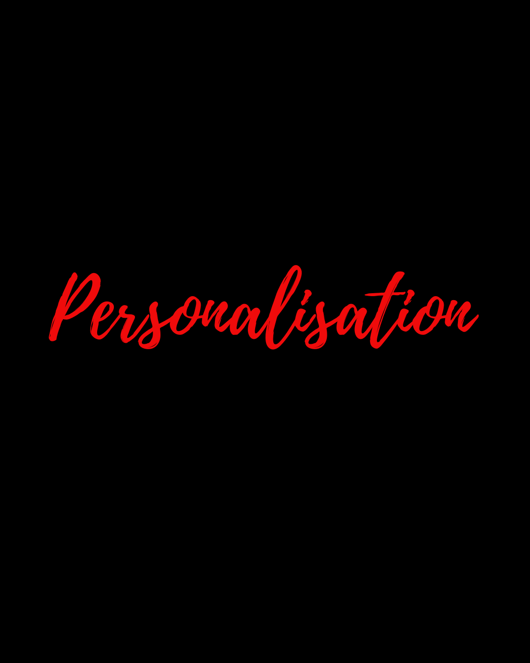 Personalisation