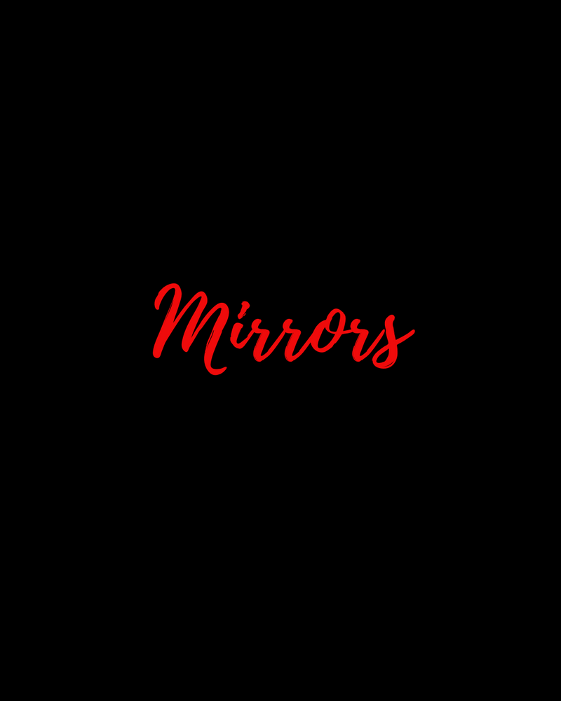 Mirrors
