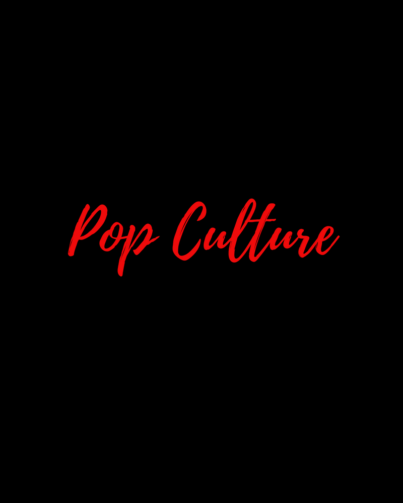 Pop Culture