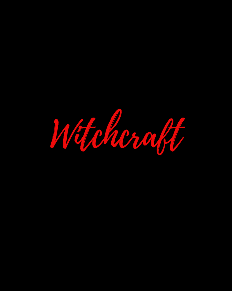 Witchcraft