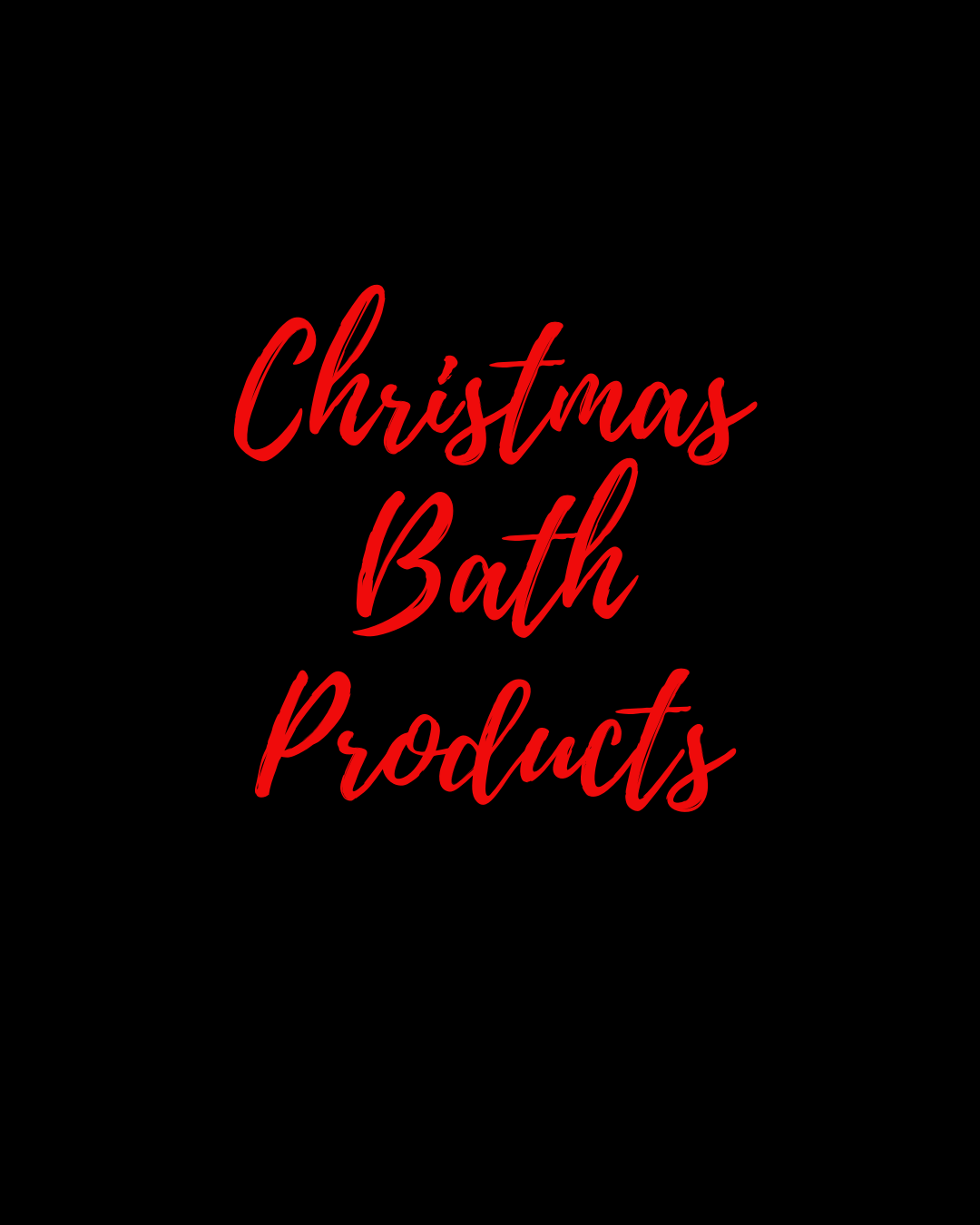 Christmas Bath Products