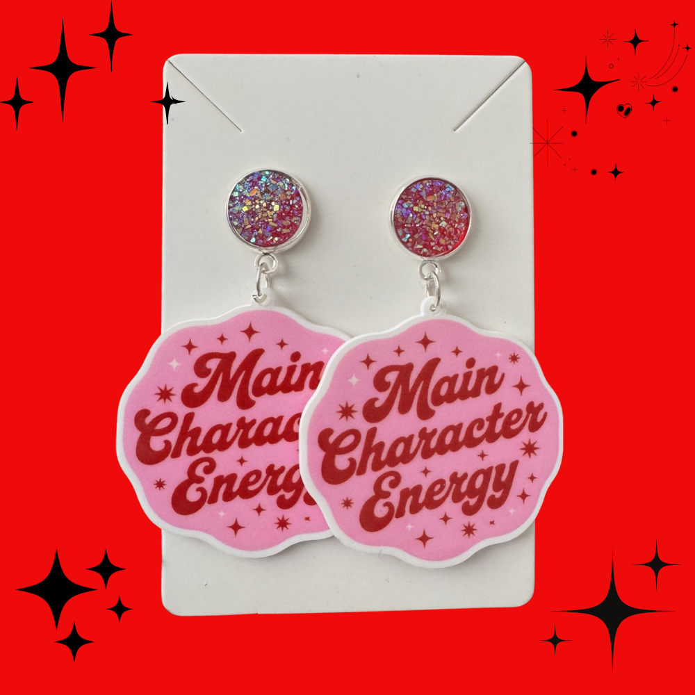 Main Character Energy Earrings