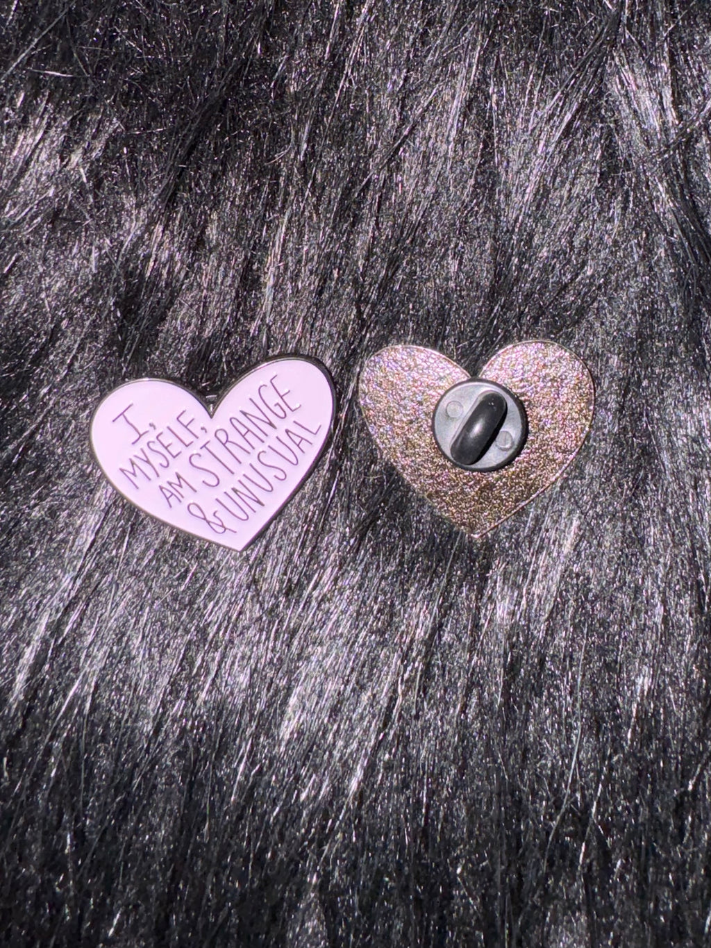 I myself, am strange and unusual pin