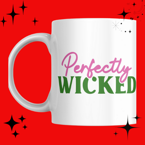 Perfectly Wicked Mug
