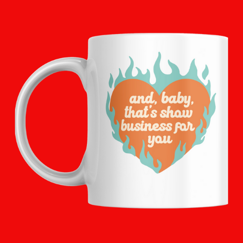 Show Business Mug