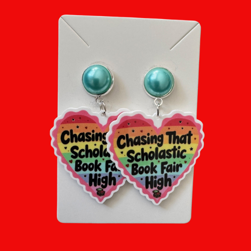 Chasing that scholastic book fair high earrings
