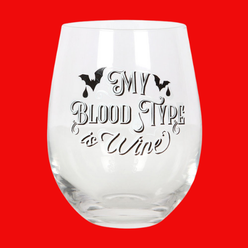 My Blood Type is Wine Stemless Wine Glass