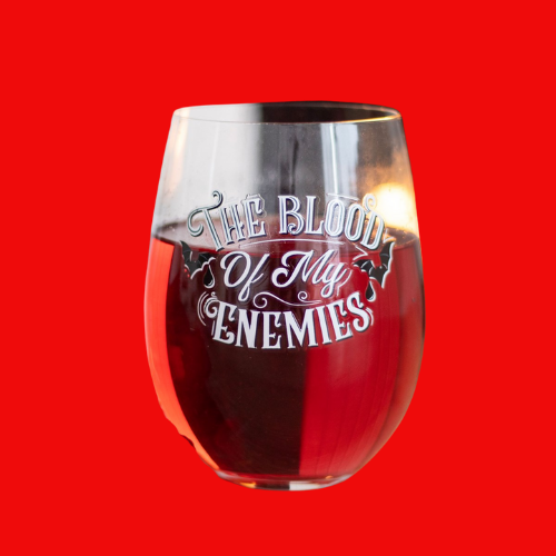 Blood of my Enemies Stemless Wine Glass