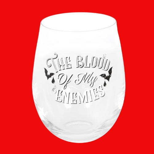 Blood of my Enemies Stemless Wine Glass