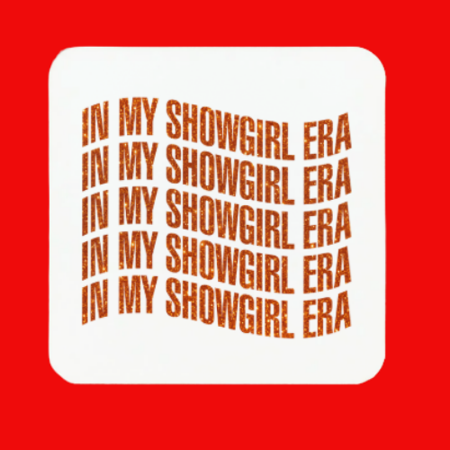 Showgirl Era Coaster